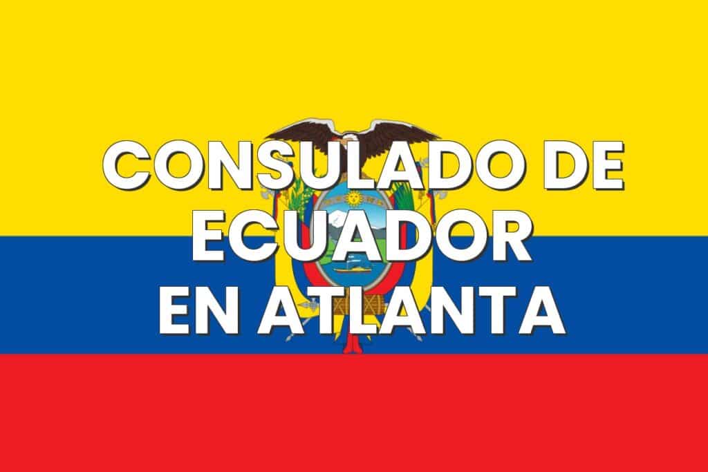 Consulado de Ecuador en Atlanta, Georgia