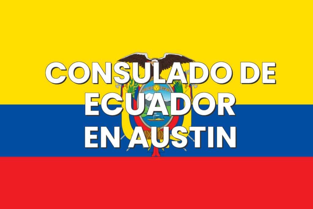 Consulado de Ecuador en Austin, Texas