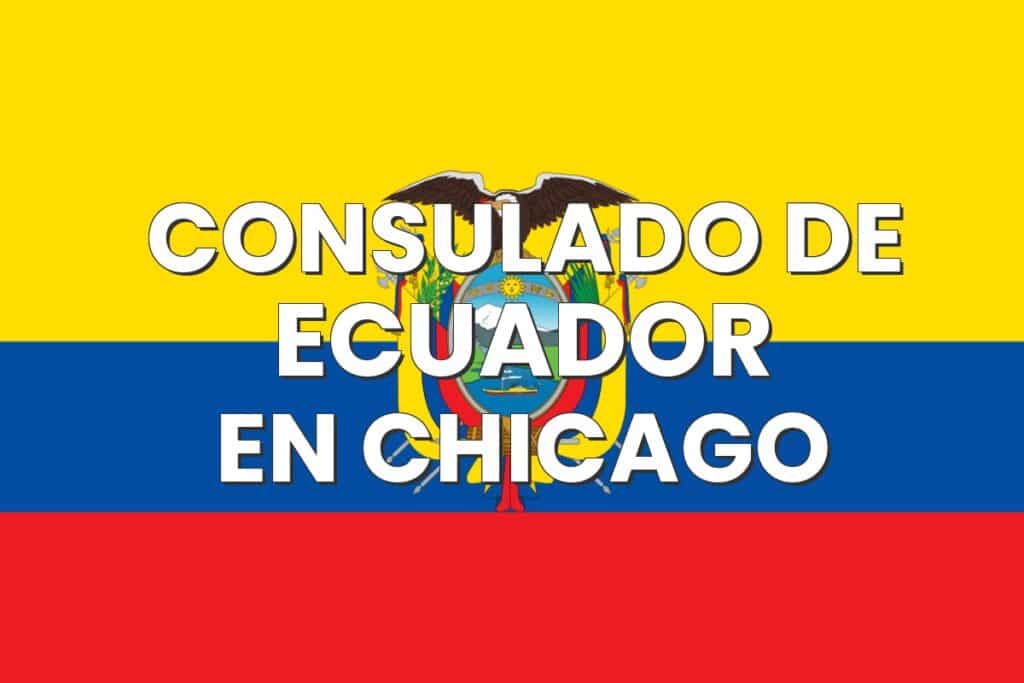 Consulado de Ecuador en Chicago, Illinois