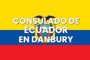 Consulado de Ecuador en Danbury, Connecticut