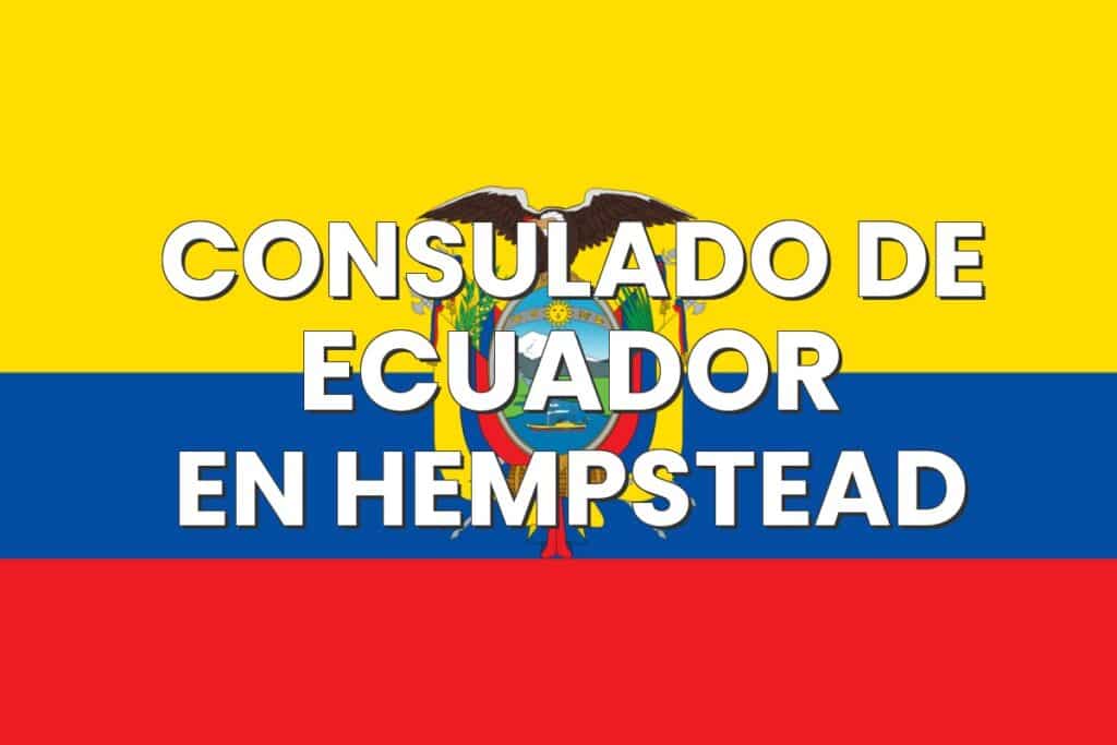 Consulado de Ecuador en Hempstead, Nueva York