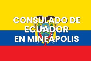 Consulado de Ecuador en Mineápolis, Minnesota