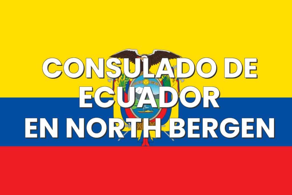 Consulado de Ecuador en North Bergen, Nueva Jersey