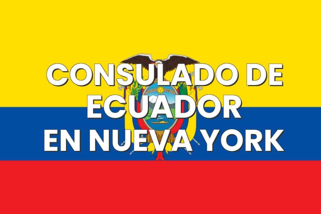 Consulado de Ecuador en Nueva York, Nueva York