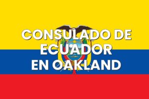 Consulado de Ecuador en Oakland, California