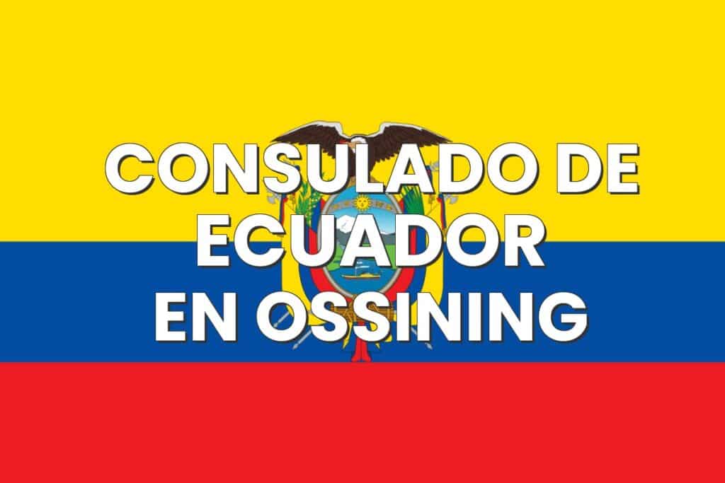 Consulado de Ecuador en Ossining, Nueva York