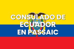 Consulado de Ecuador en Passaic, Nueva Jersey