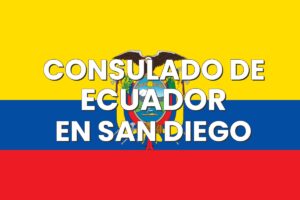 Consulado de Ecuador en San Diego, California