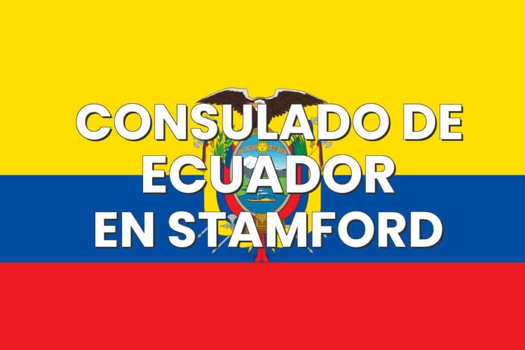 Consulado de Ecuador en Stamford, Connecticut