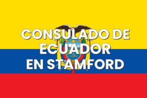 Consulado de Ecuador en Stamford, Connecticut