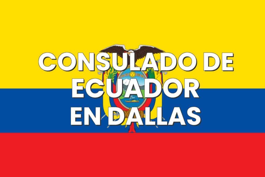 Consulado honorario de Ecuador en Dallas, Texas