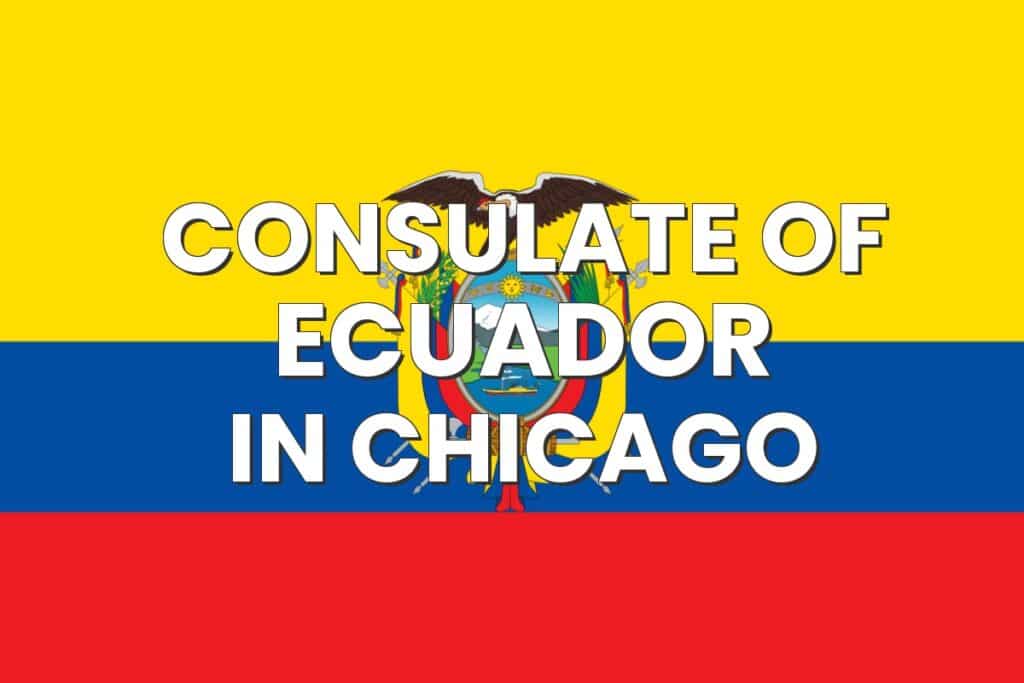 Consulate of Ecuador in Chicago, Illinois