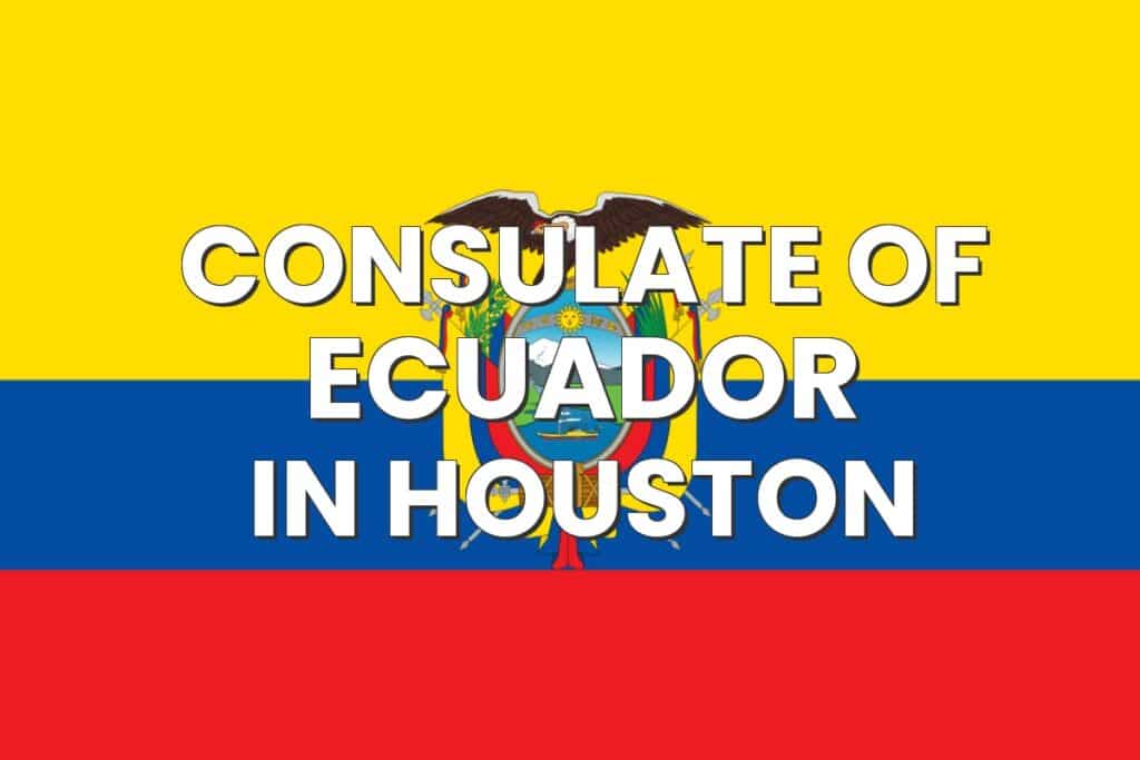 Consulate of Ecuador in Houston, Texas
