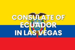 Consulate of Ecuador in Las Vegas, Nevada
