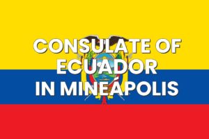 Consulate of Ecuador in Mineápolis, Minnesota