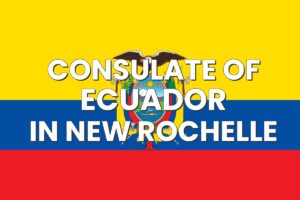 Consulate of Ecuador in New Rochelle, New York