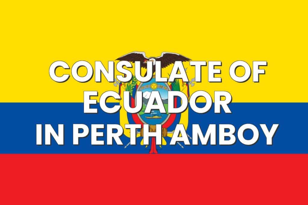 Consulate of Ecuador in Perth Amboy, New Jersey