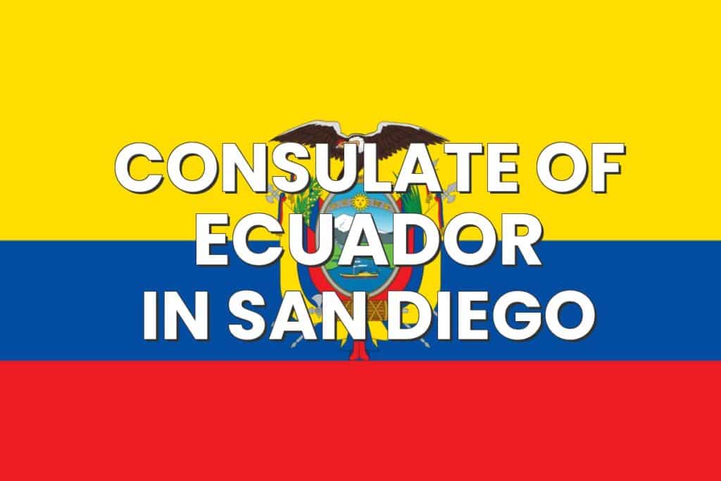 Consulate of Ecuador in San Diego, California