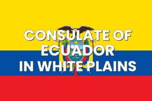 Consulate of Ecuador in White Plains, New York